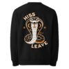 Hiss and Leave Sweatshirt