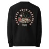Embrace Your Darkness Sweatshirt