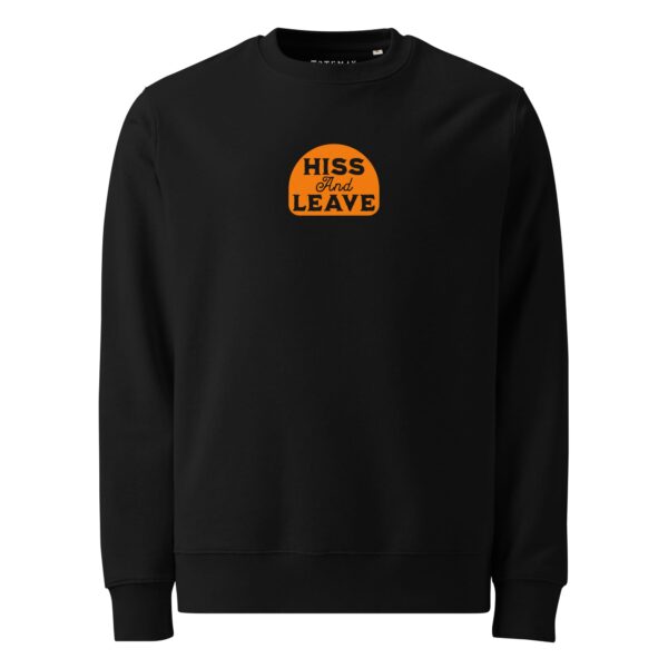 Alternative view of Hiss and Leave Sweatshirt