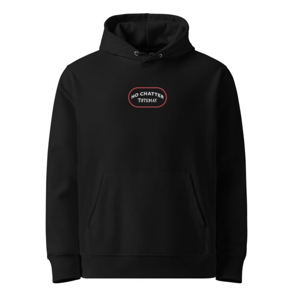Alternative view of No Chatter Hoodie