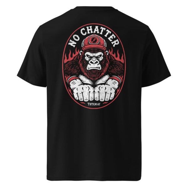 No Chatter T-shirt