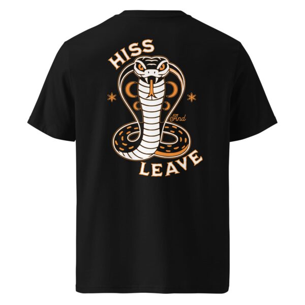 Hiss And Leave T-shirt