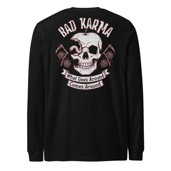 Bad Karma Long Sleeve
