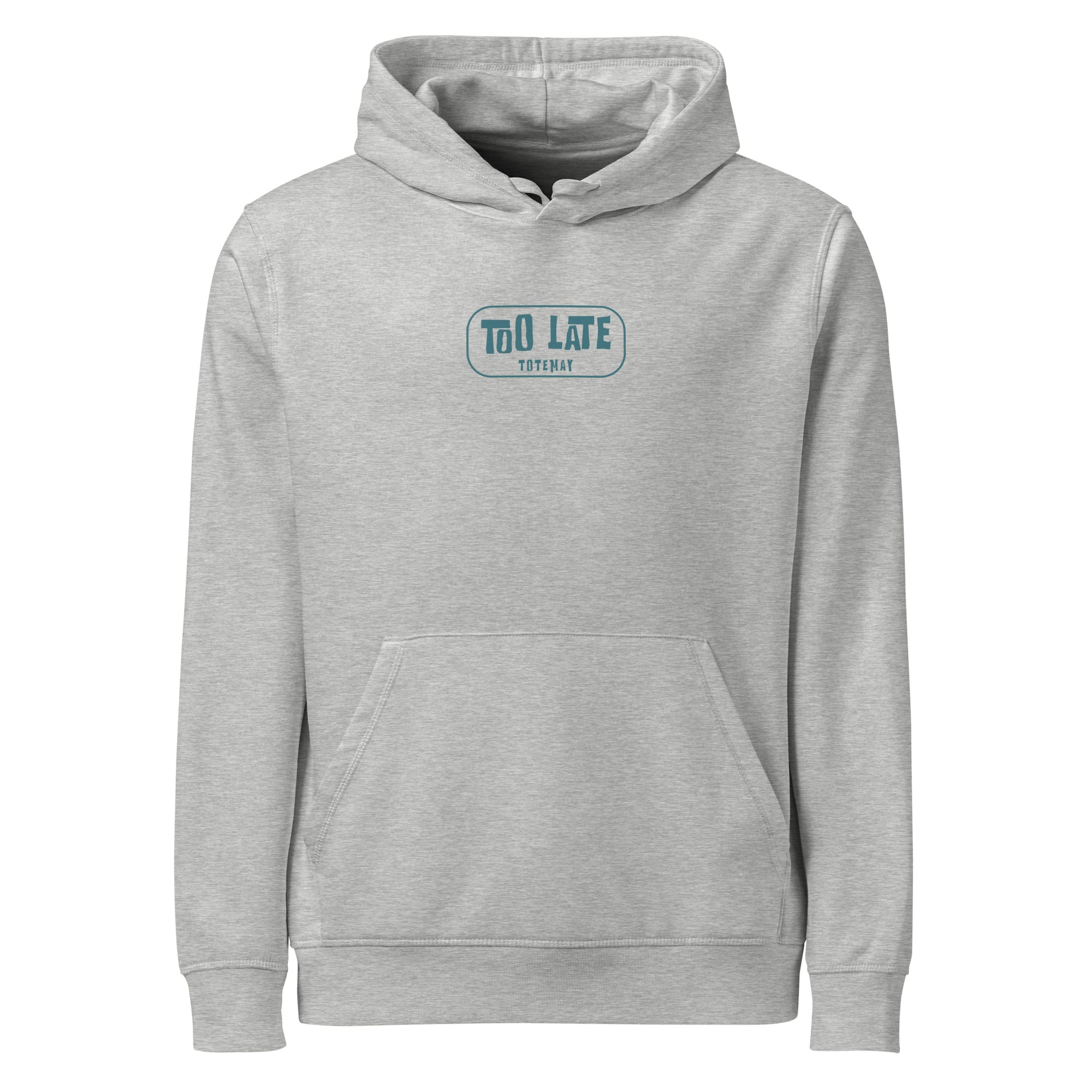 Too Late - Heather Grey Hoodie 2 Too Late - Heather Grey Hoodie - Image 2