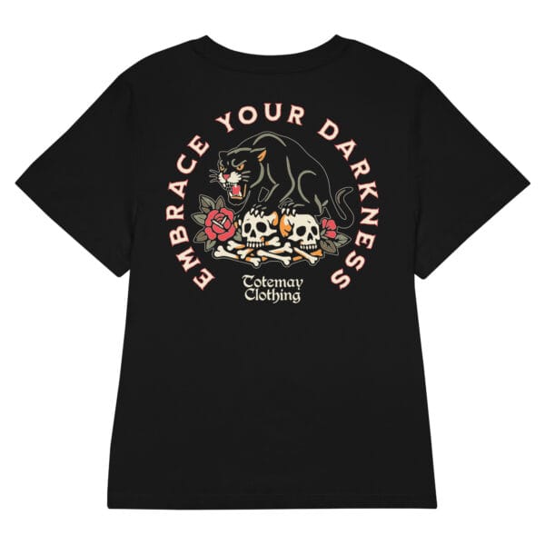 Emabrace Your Darkness - Black Women's Tee