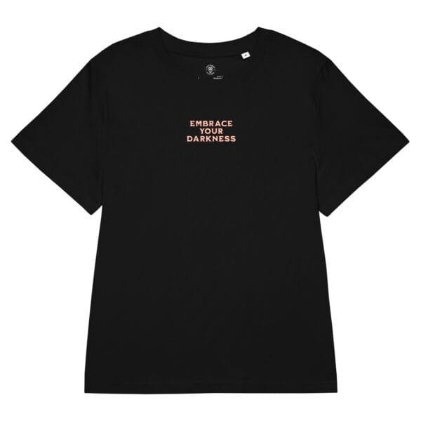 Alternative view of Emabrace Your Darkness - Black Women's Tee