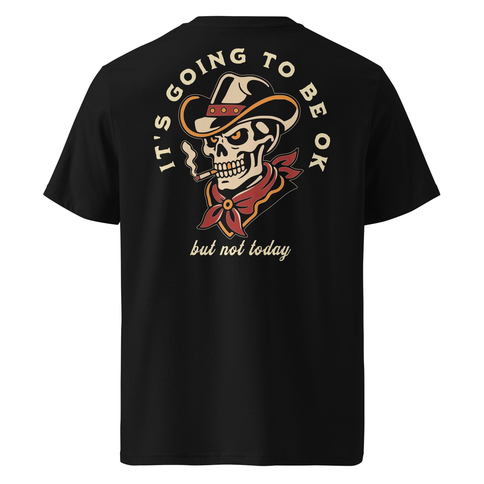 Not Today - Black T-Shirt 1 Not Today - Black T-Shirt
