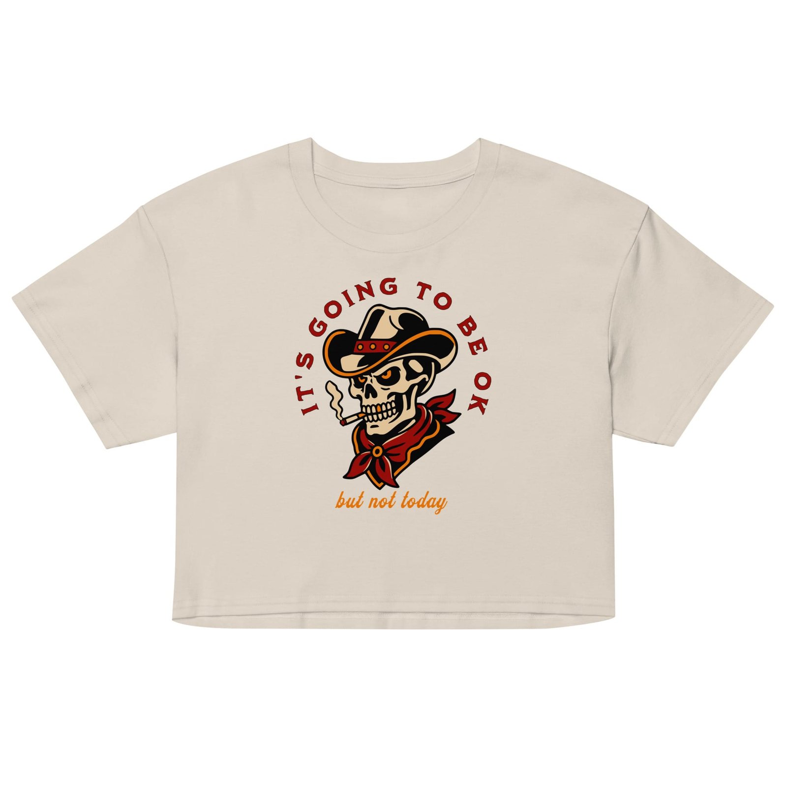 Not Today - Women's Crop Tee 2 Not Today - Women's Crop Tee - Image 2