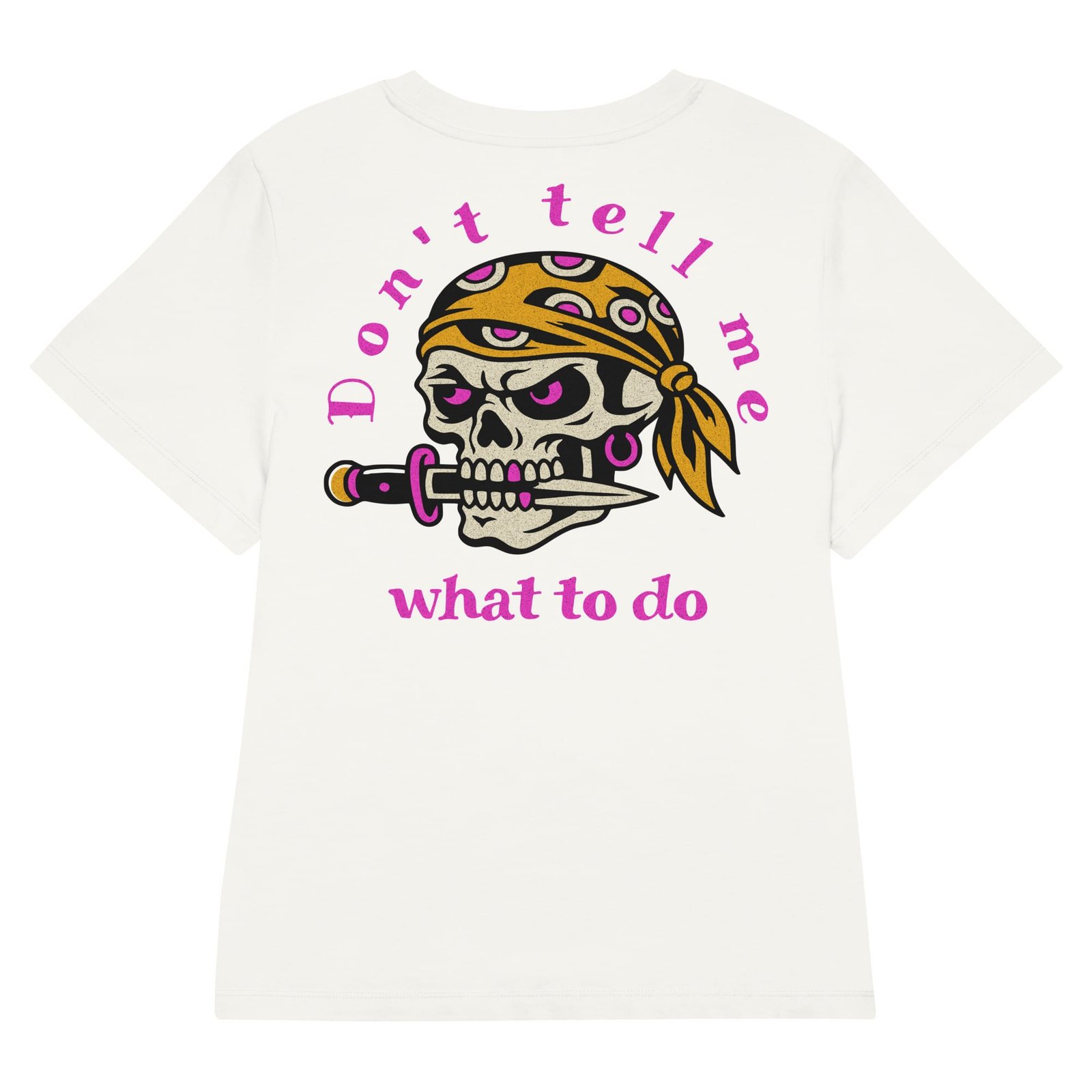 Don't Tell Me - Women's Tee 5 Don't Tell Me - Women's Tee - Image 5