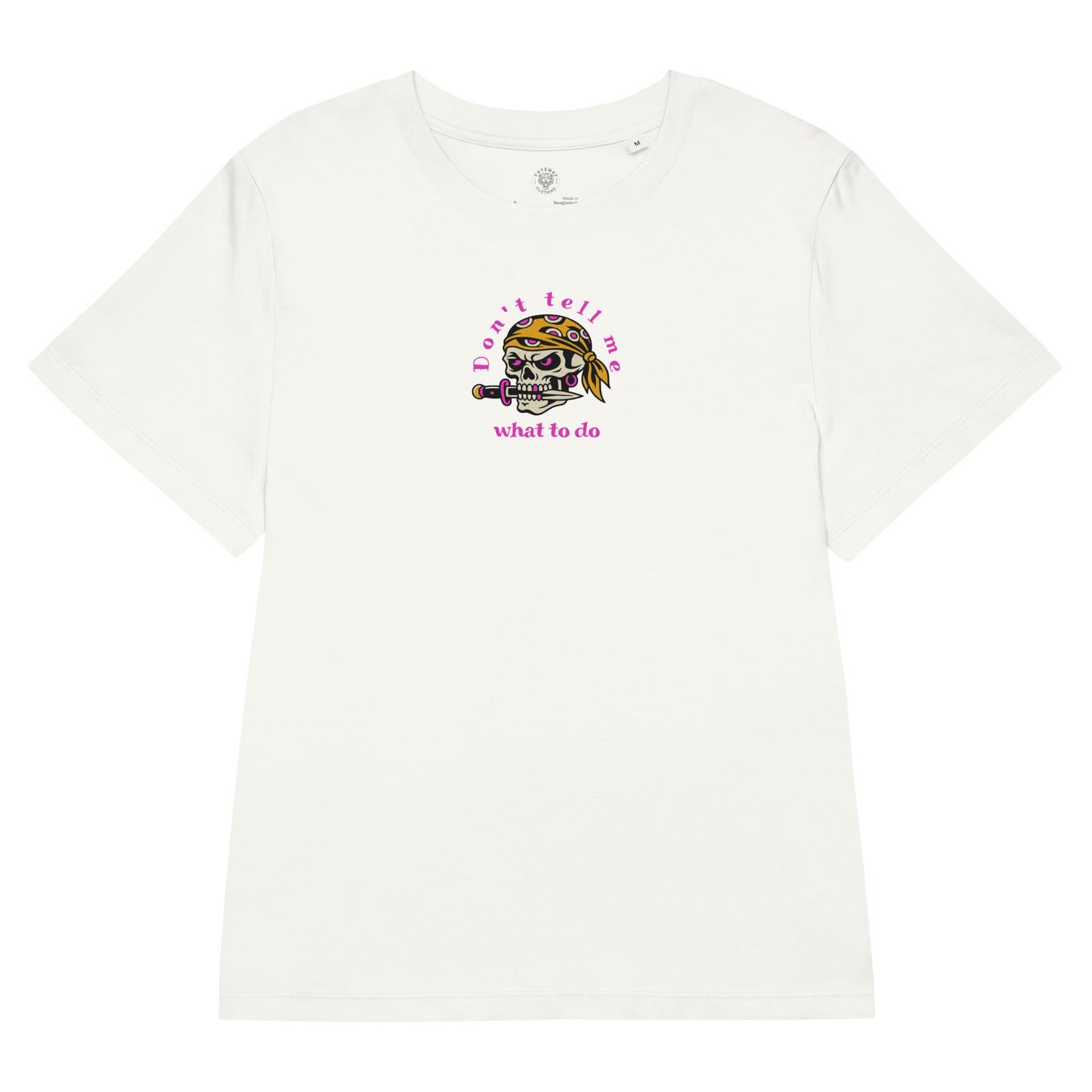 Don't Tell Me - Women's Tee 6 Don't Tell Me - Women's Tee - Image 6